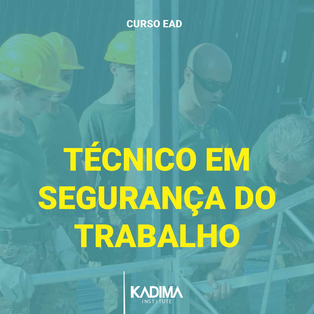 Curso Técnico em Segurança do Trabalho