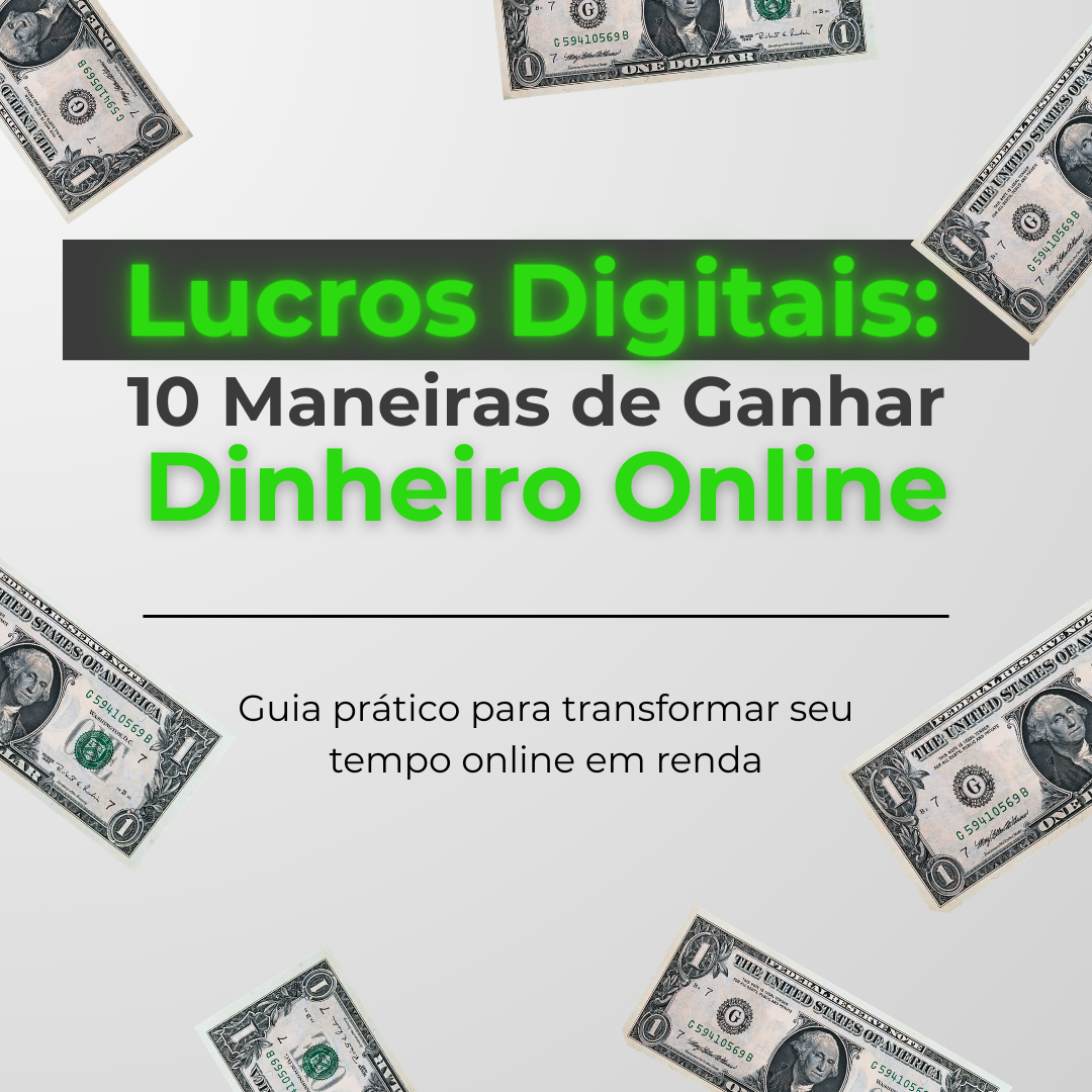 GUIA DEFINITIVO: 10 FORMAS DE GANHAR DINHEIRO COM A INTERNET