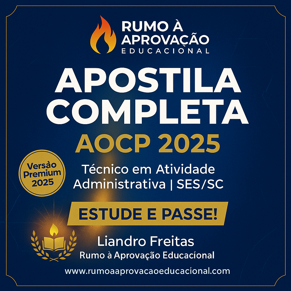Apostila AOCP 2025 – Técnico em Atividade Administrativa | Rumo à Aprovação Educacional