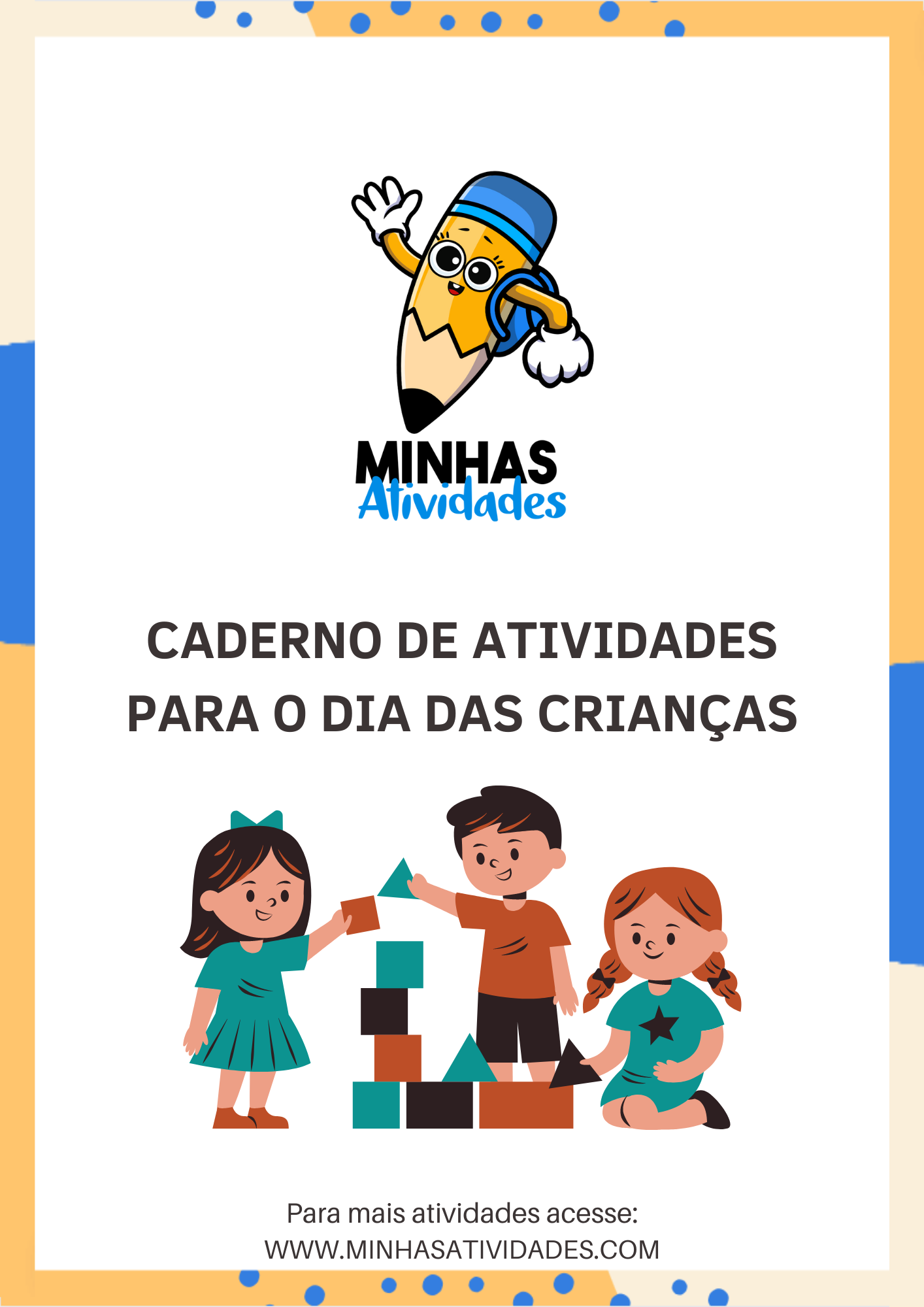 Caderno com 9 Atividades Lúdicas para o Dia das Crianças - B20 Cont...