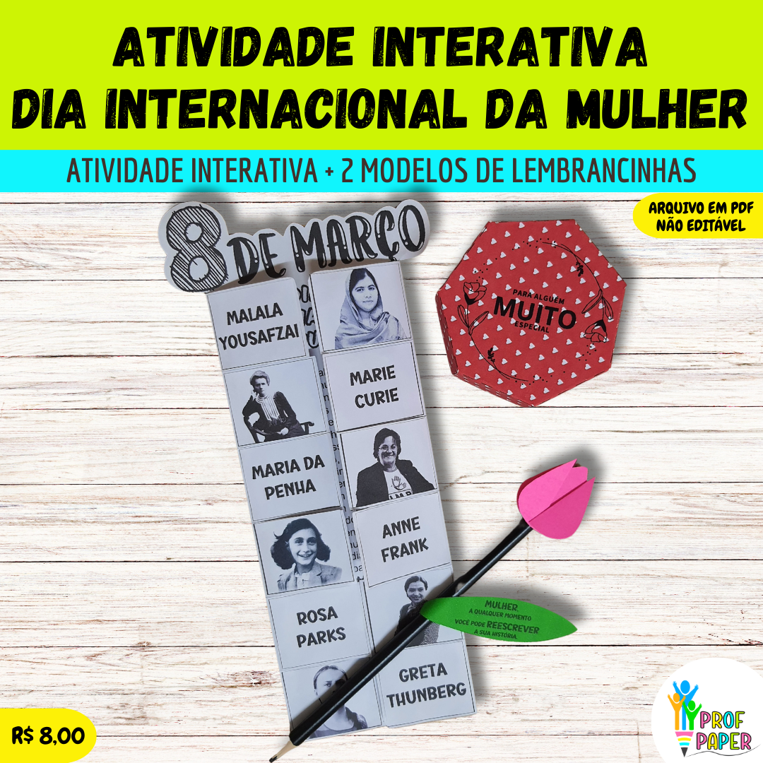 Atividade Interativa Dia Internacional da Mulher - cláudia camargos...