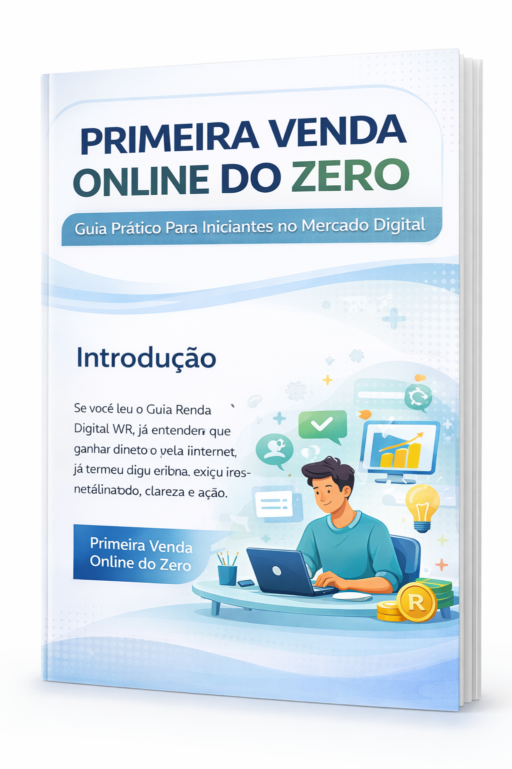 Primeira Venda Online do Zero - Guia Prático Para Iniciantes no Mer...