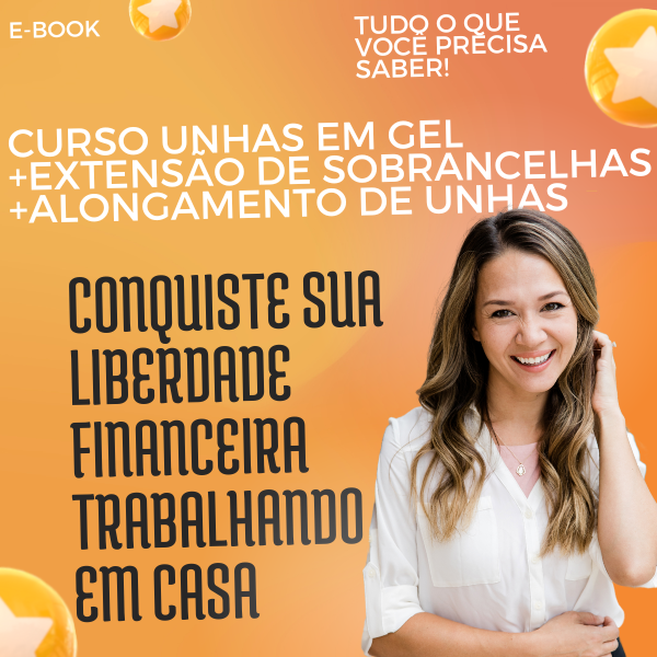 Beleza em Foco: Guia Completo de Extensão de Sobrancelhas, Alongamento de Unhas e Unhas de Gel