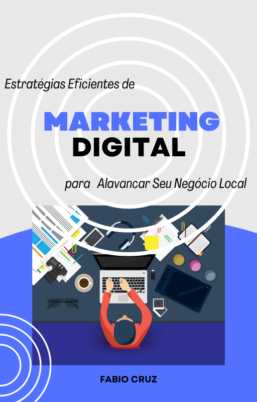 Estratégias Eficientes de Marketing Digital para Alavancar Seu Negócio ...
