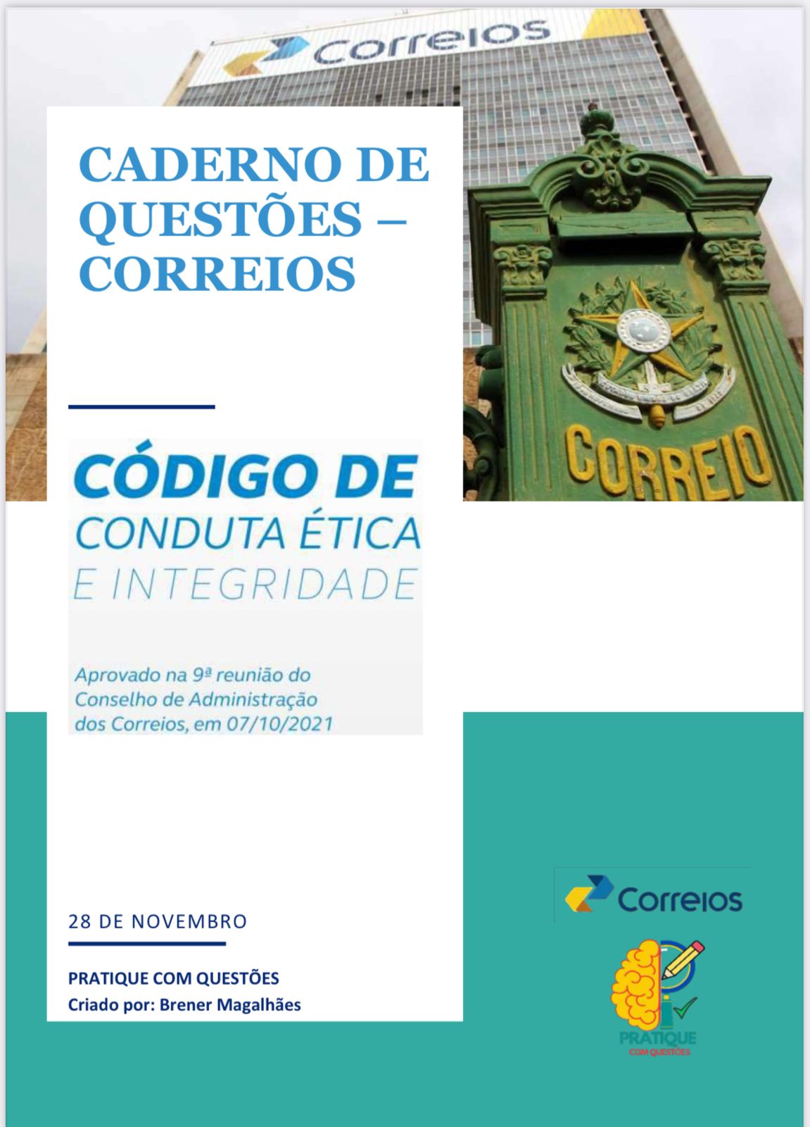 100 questões do Código de Ética e Integridade dos Correios.
