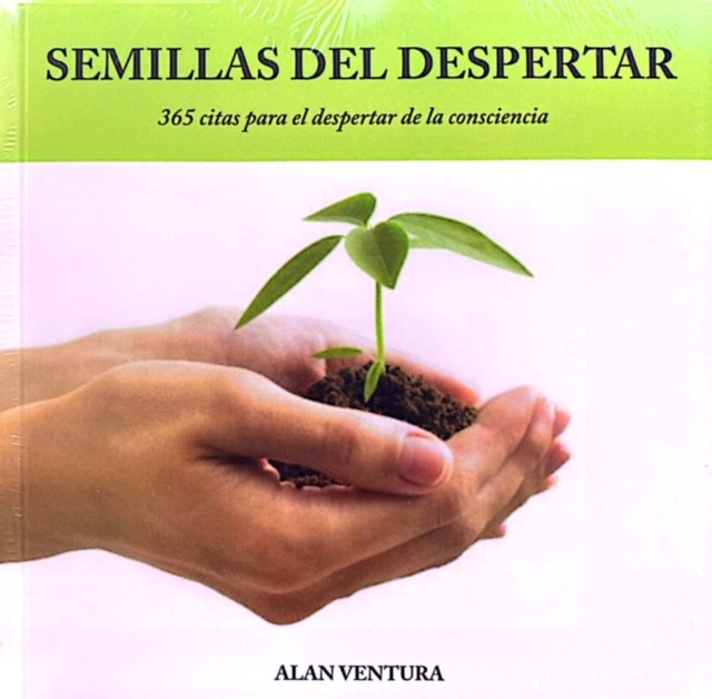 Semillas del Despertar 365 citas para el despertar de la conscienci...