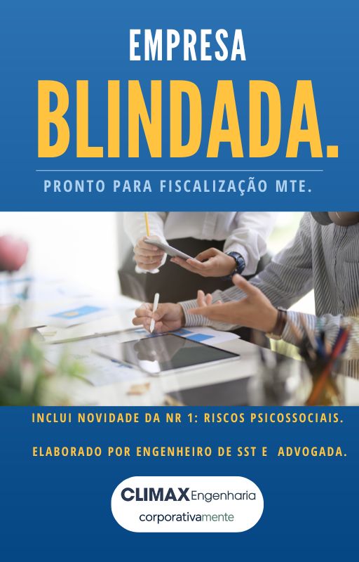 EMPRESA BLINDADA | Pronta para fiscalização MTE