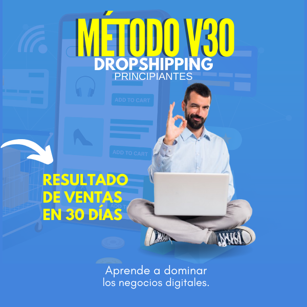 MÉTODO V30 DROPSHIPPING PARA PRINCIPIANTES: tu primera venta en 30 ...