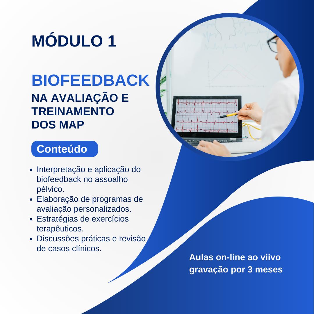 Biofeedback na Avaliação e Treinamento dos Músculos do Assoalho Pél...