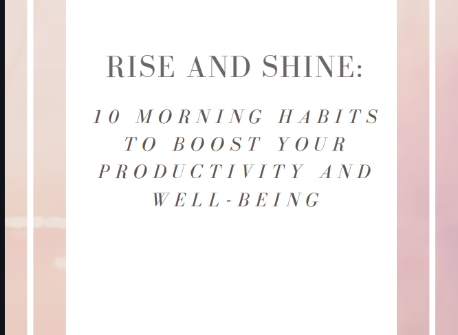 Strong Morning Routine 10 Morning Habits to Boost Your Productivity and Well-being
