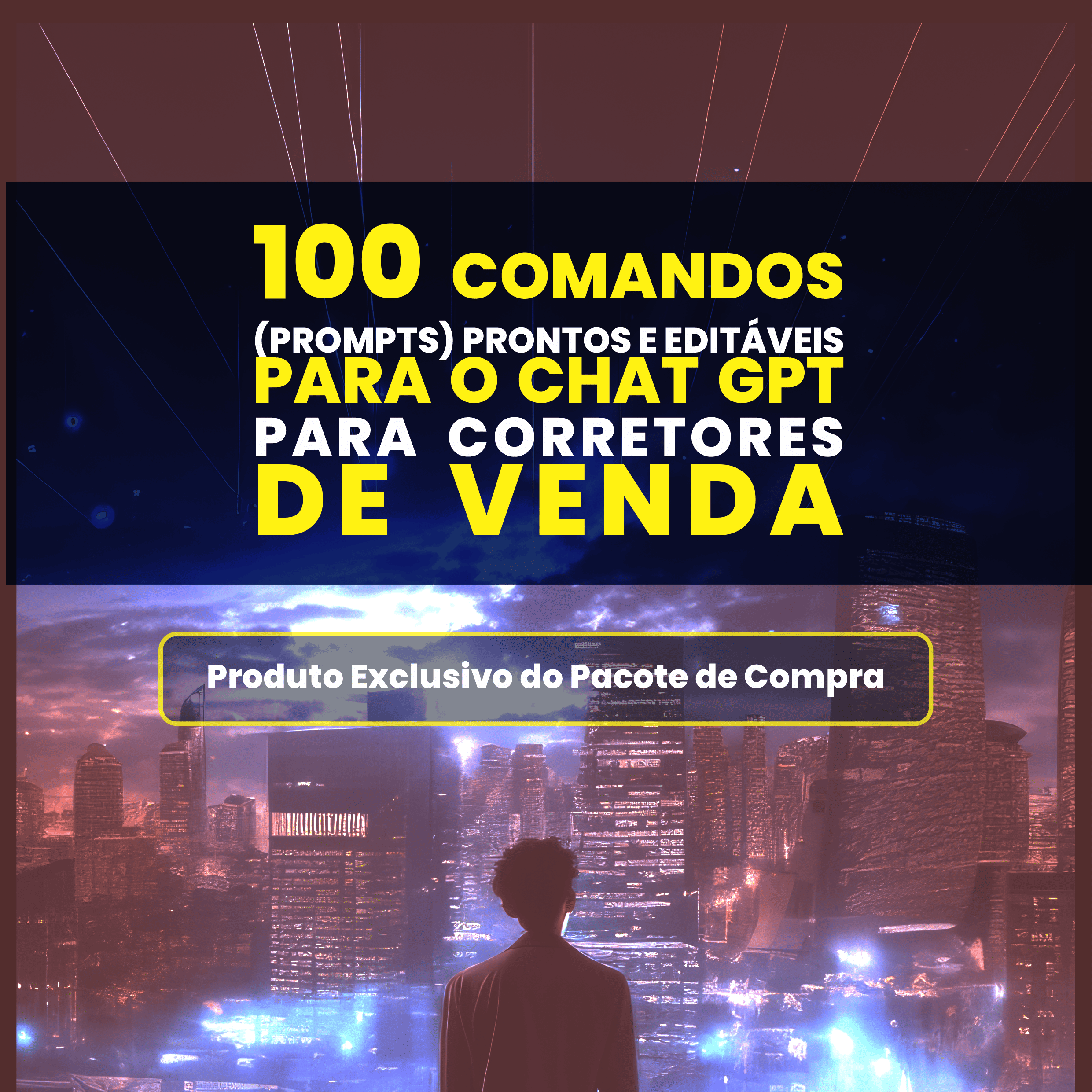 100 COMANDOS (PROMPTS) PRONTOS E EDITÁVEIS PARA O CHAT GPT PARA CO...