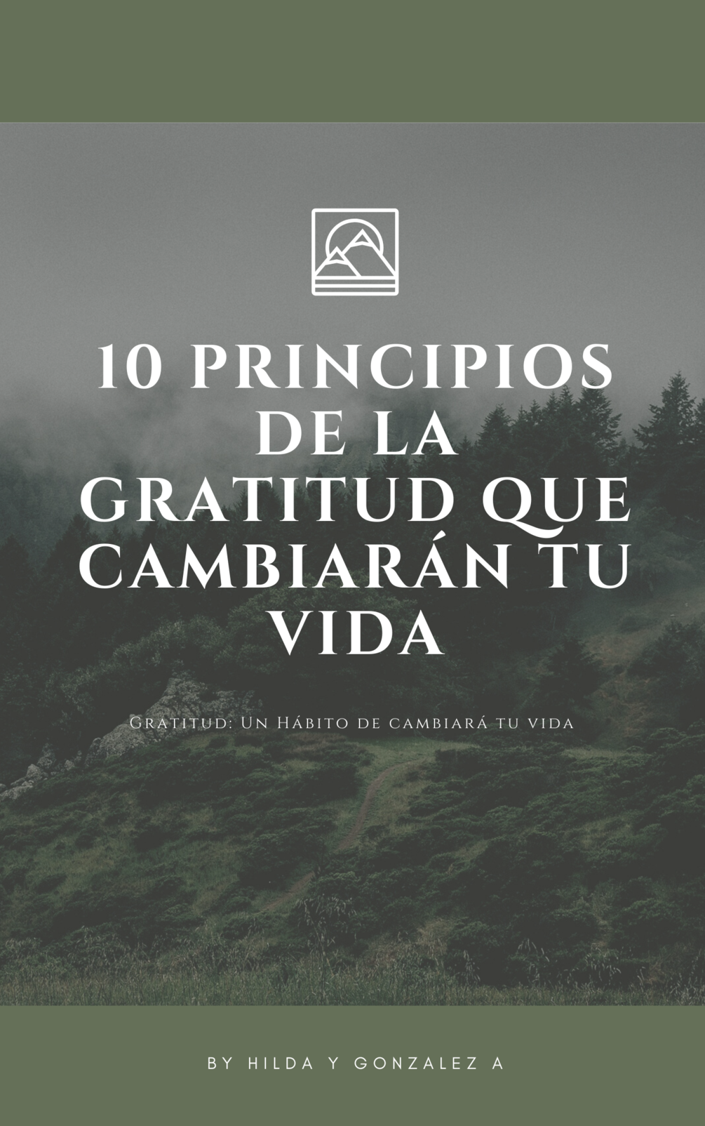 10 Principios de la Gratitud que cambiarán tu vida - Yanet Gonzalez...
