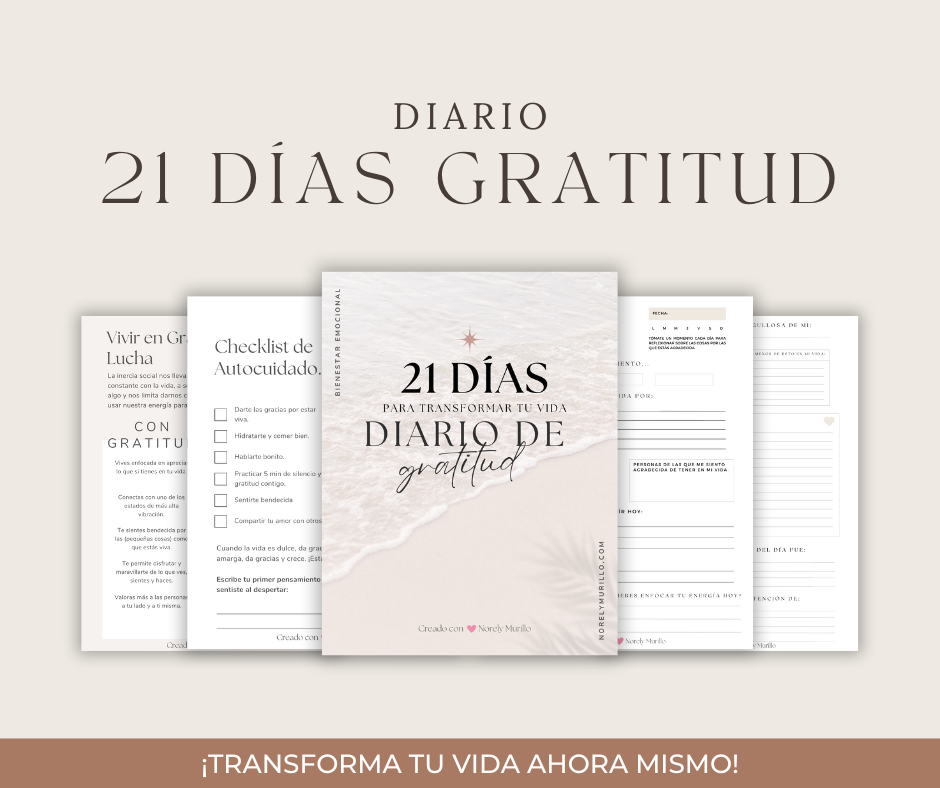 Diario de Gratitud: 21 Días para Transformar tu Vida. - Norely Gonz...