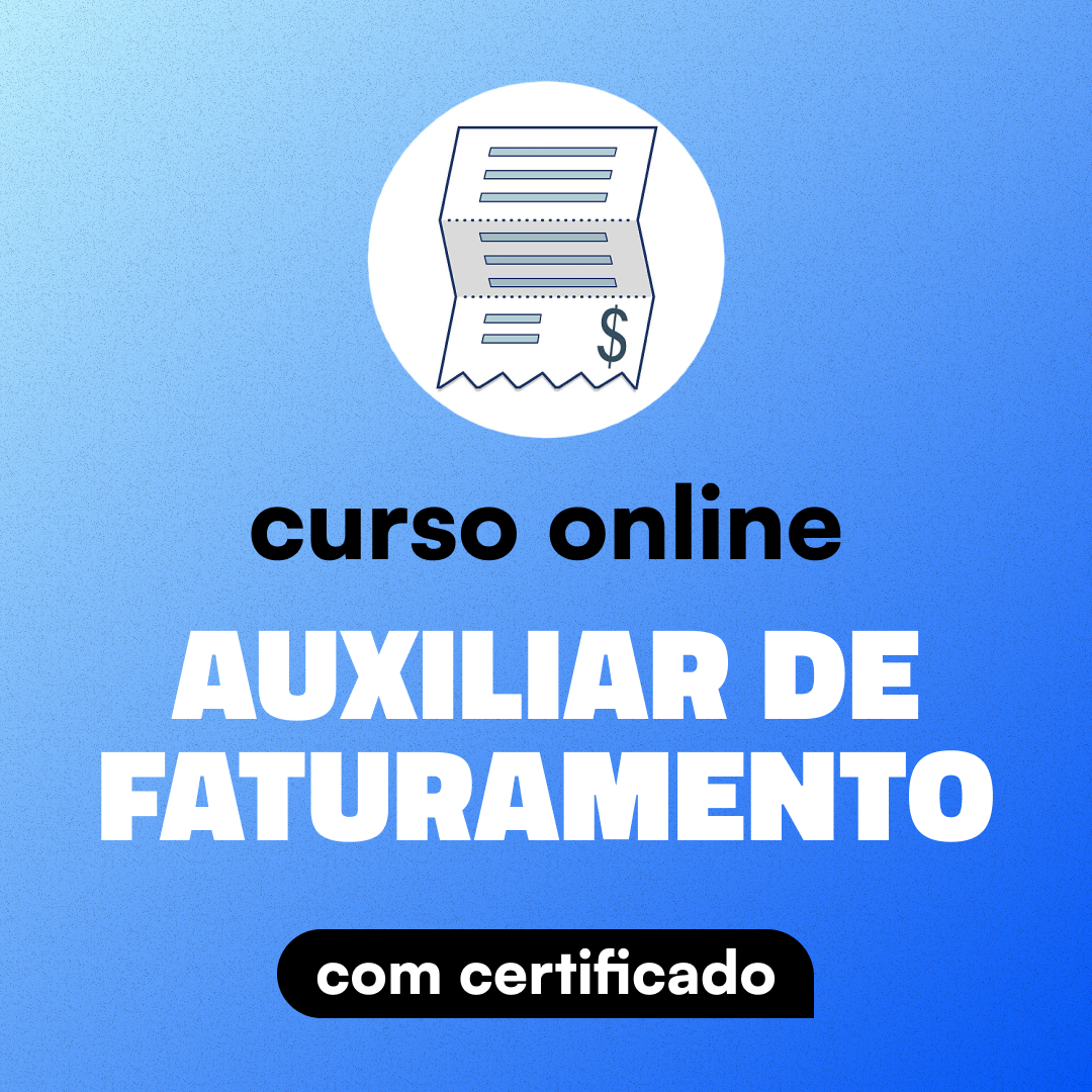 Curso de Auxiliar de Faturamento