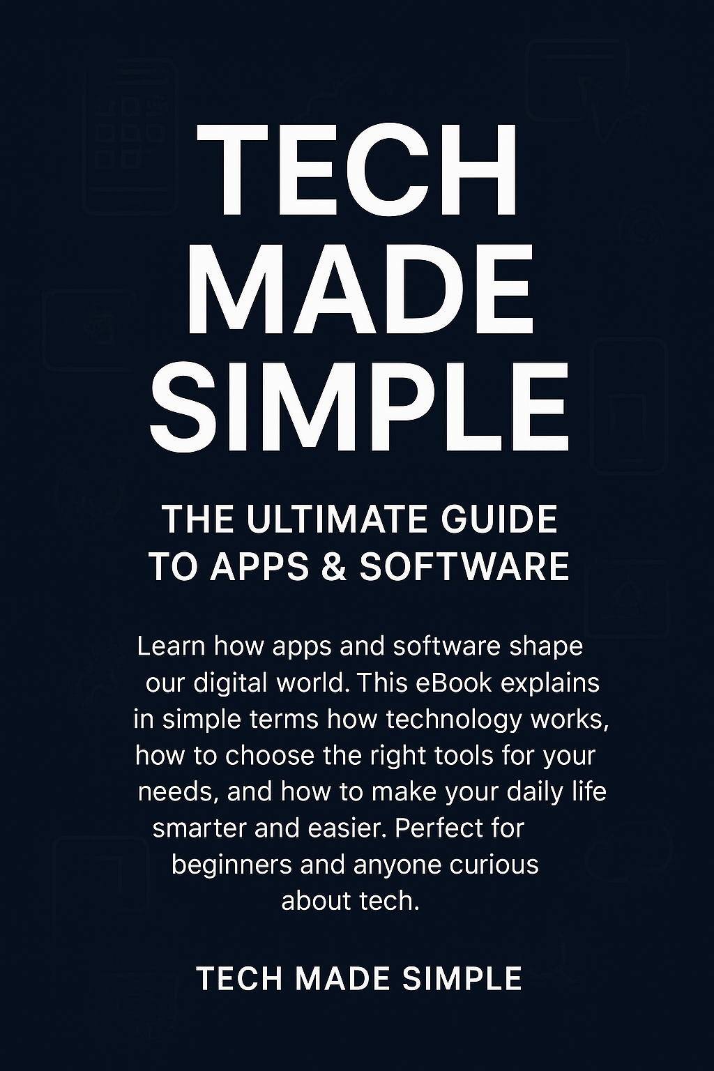 Tech Made Simple: The Ultimate Guide to Apps & Software | Hotmart