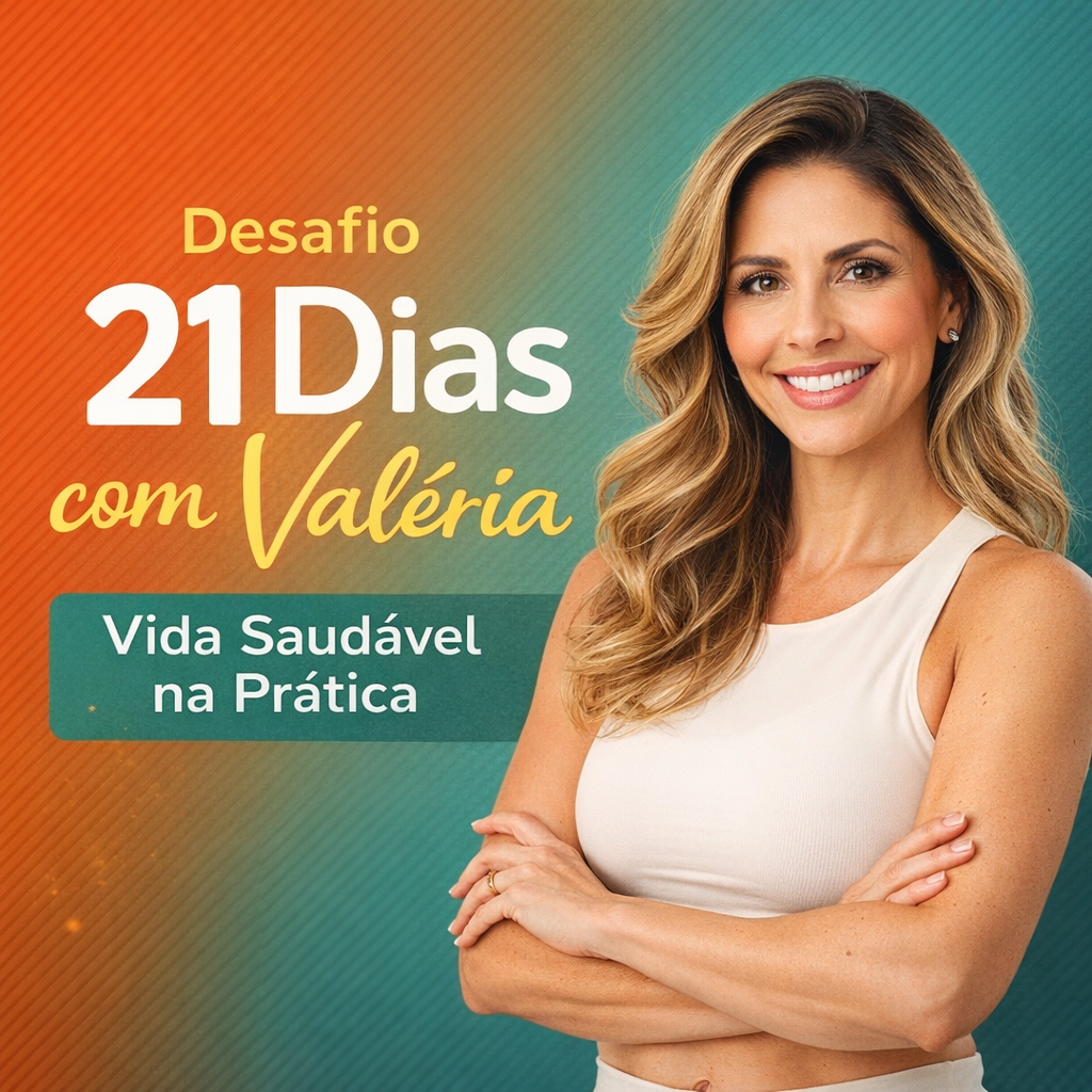 Desafio 21 Dias com Valéria Barros | Hotmart