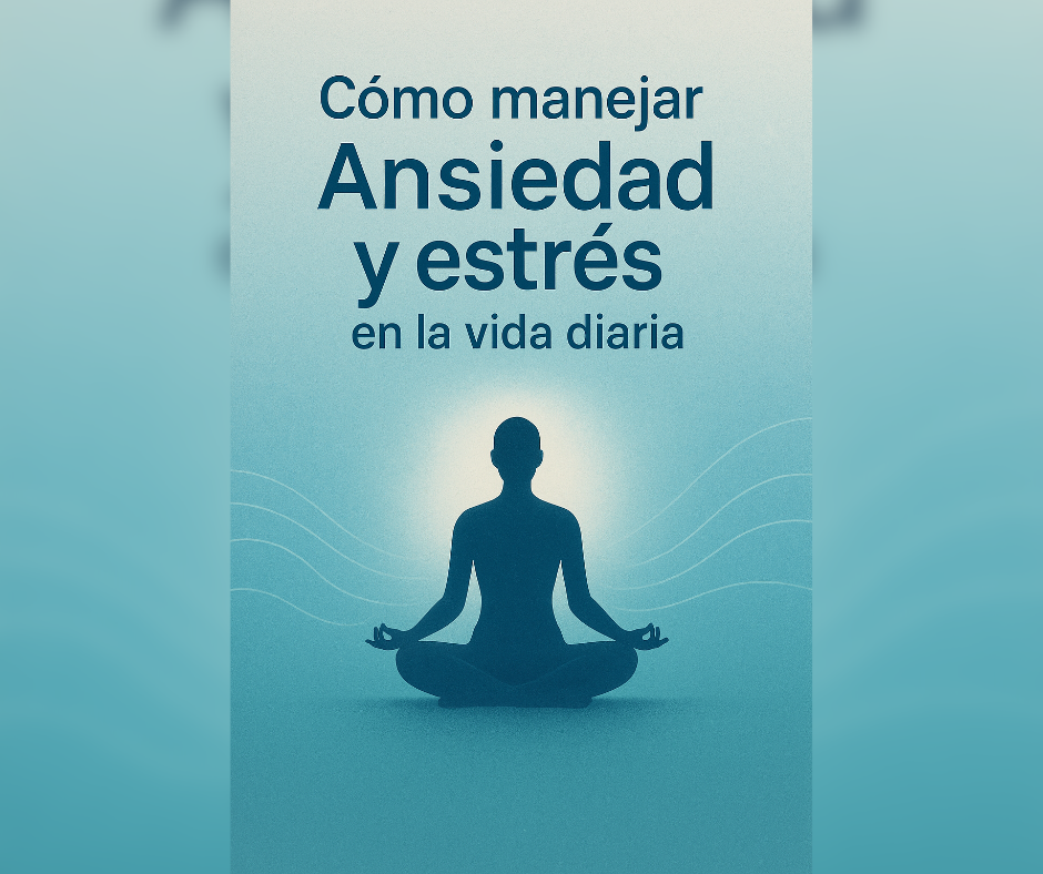 “Cómo manejar ansiedad y estrés en la vida diaria” - Luis Ángel | H...