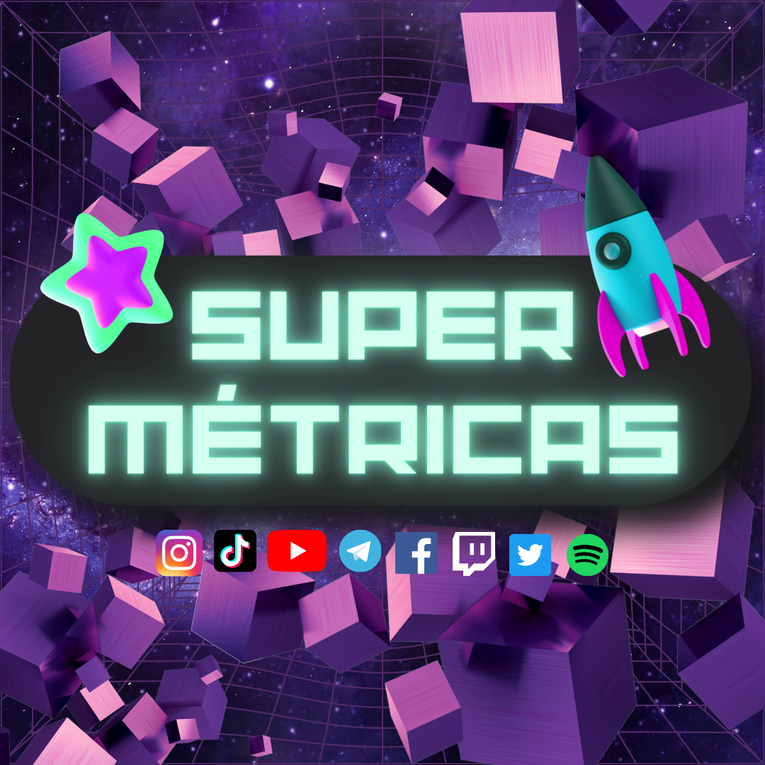 Super Métricas